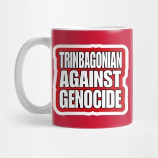 Trinbagonian Against Genocide - Sticker - Back Mug